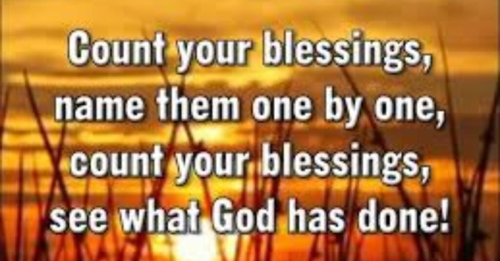 Count Your Blessings in Church Worship